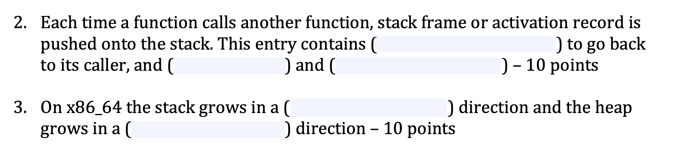 Solved 2. Each time a function calls another function, stack | Chegg.com