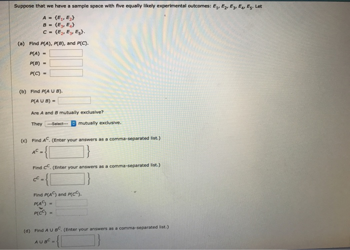 Solved Suppose That We Have A Sample Space With Five Equally