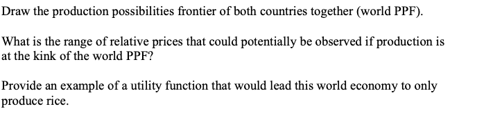 Solved Consider That Case Of Two Countries: (N)orth And | Chegg.com