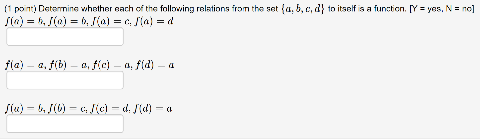 Solved (1 point) Determine whether each of the following | Chegg.com