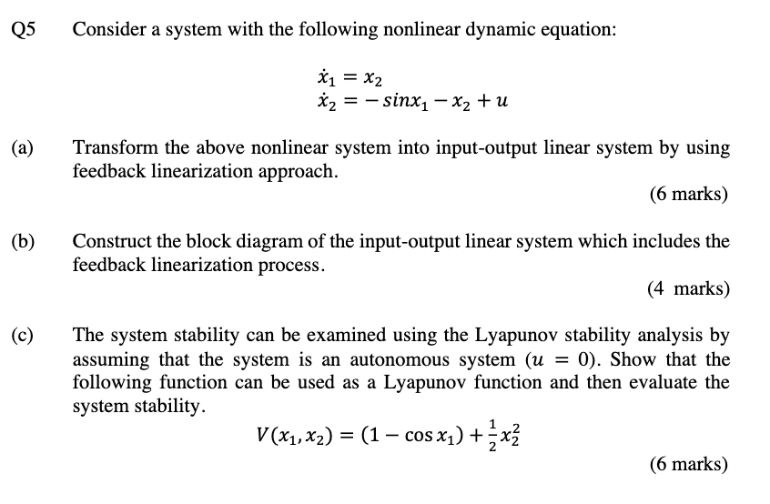 Solved Q5 Consider a system with the following nonlinear | Chegg.com