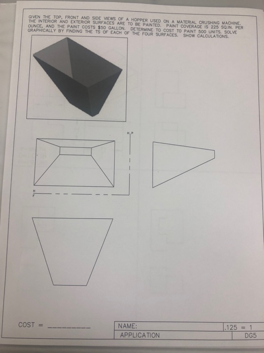 OVEN THE TOP. FRONT AND SIDE VIEWS OF A HOPPER USED | Chegg.com