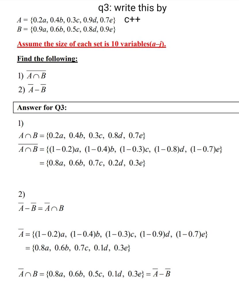 Solved q3: write this by A= {0.2a, 0.4b, 0.3c, 0.90, 0.7e} | Chegg.com