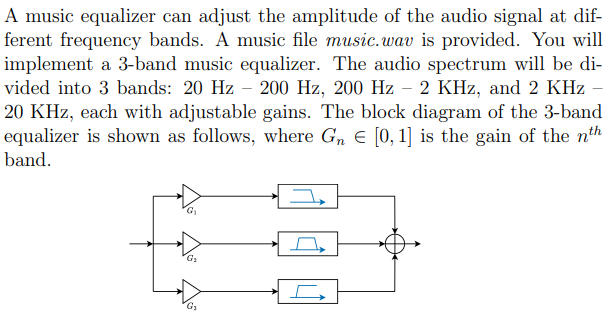 Solved Implement the designed equalizer in Python. Verify | Chegg.com image.