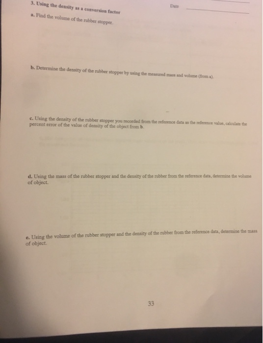 Solved 3. Using the density as a conversion factor Date a.