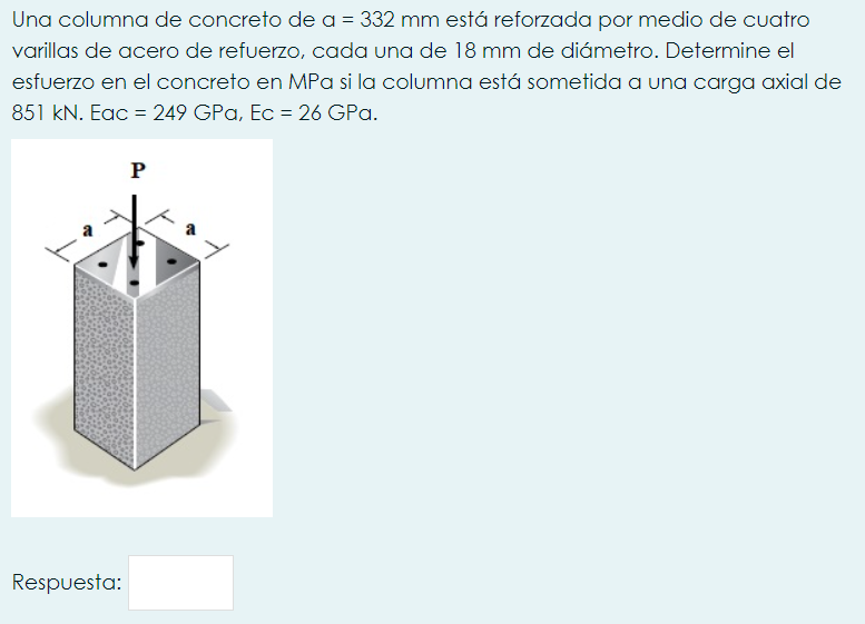 Una columna de concreto de \( a=332 \mathrm{~mm} \) está reforzada por medio de cuatro varillas de acero de refuerzo, cada un