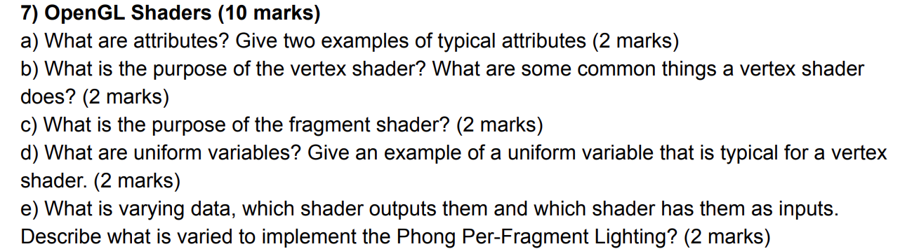 solved-7-opengl-shaders-10-marks-a-what-are-attributes-chegg