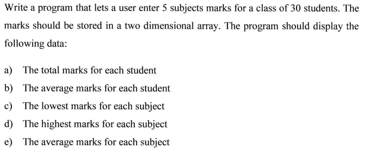 Solved Write a program that lets a user enter 5 subjects | Chegg.com