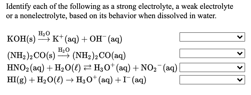 Solved Identify each of the following as a strong | Chegg.com