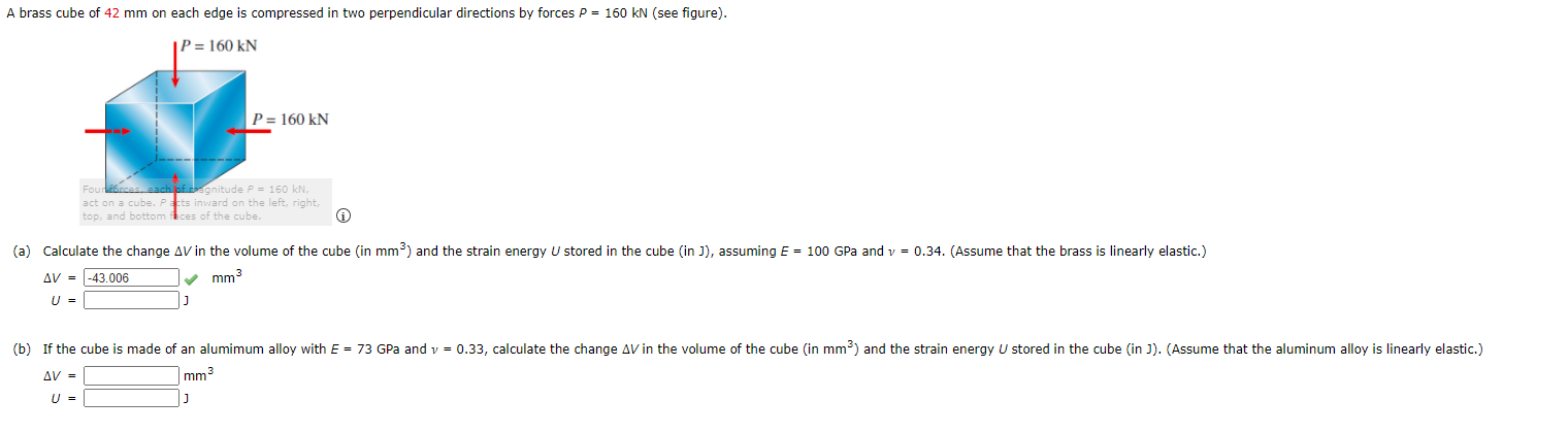 solved-a-brass-cube-of-42-mm-on-each-edge-is-compressed-in-chegg