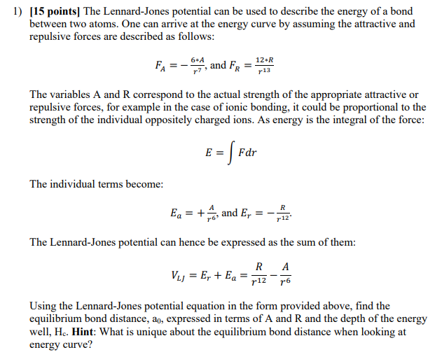 Solved 1) [15 Points] The Lennard-Jones Potential Can Be | Chegg.com