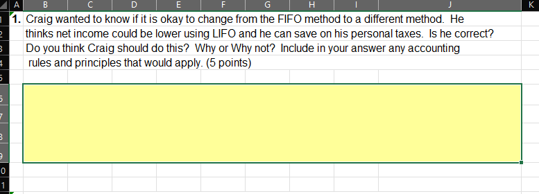 Solved 1. Craig Wanted To Know If It Is Okay To Change From | Chegg.com