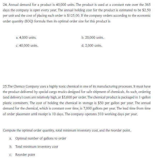 Solved 21. The Economic Order Quantity (EOQ) Model Is Used | Chegg.com