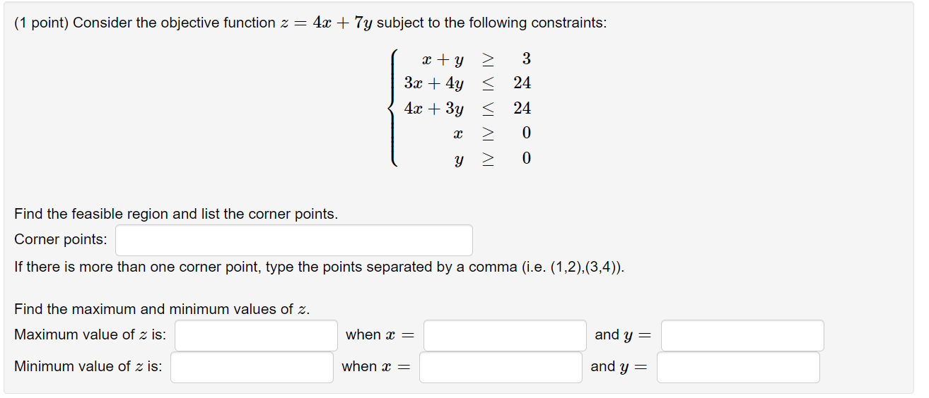 1 Point Consider The Objective Function Z 4x 7y Chegg Com