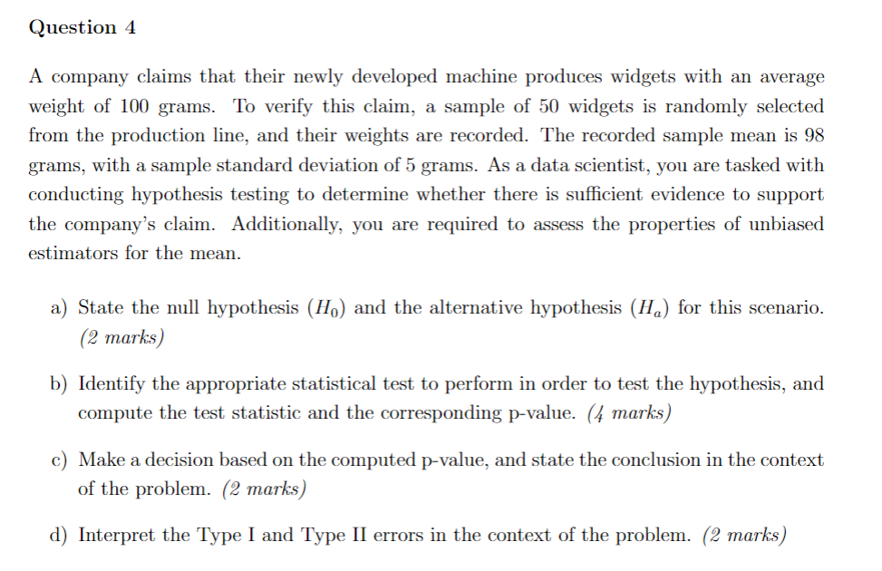 Solved A company claims that their newly developed machine