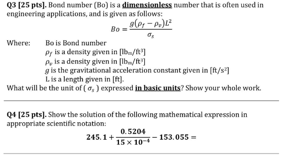 Solved Q3 [25 pts]. Bond number (Bo) is a dimensionless | Chegg.com