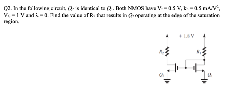 Solved Q2. In the following circuit, Q2 is identical to Q1. | Chegg.com