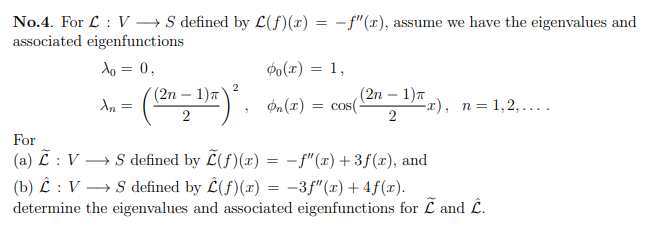 Solved No 4 For L V S Defined By C F X F X Ass Chegg Com