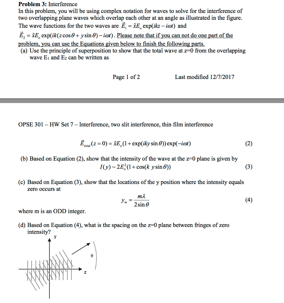 Solved Problem 3: Interference In this problem, you will be | Chegg.com