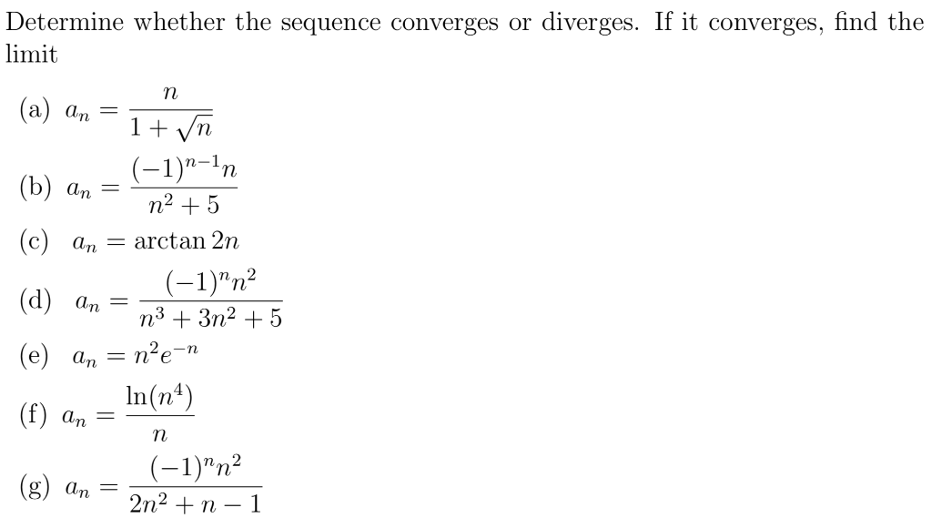 Solved Determine whether the sequence converges or diverges. | Chegg.com