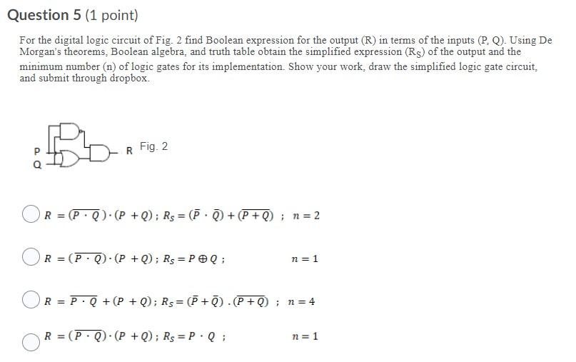 Solved Question 5 (1 Point) For The Digital Logic Circuit Of | Chegg.com