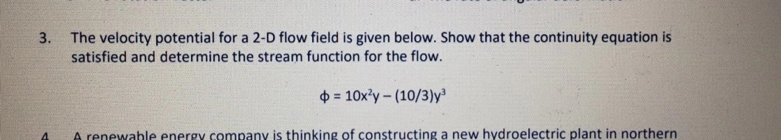 Solved 3. The velocity potential for a 2-D flow field is | Chegg.com