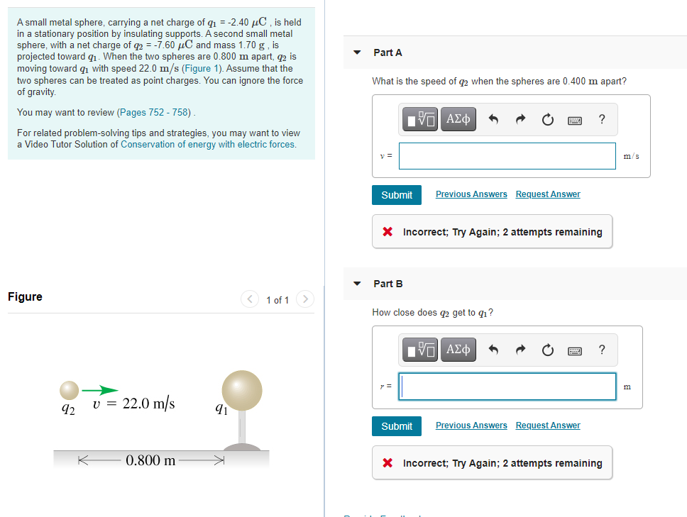 Solved Part A A small metal sphere, carrying a net charge of