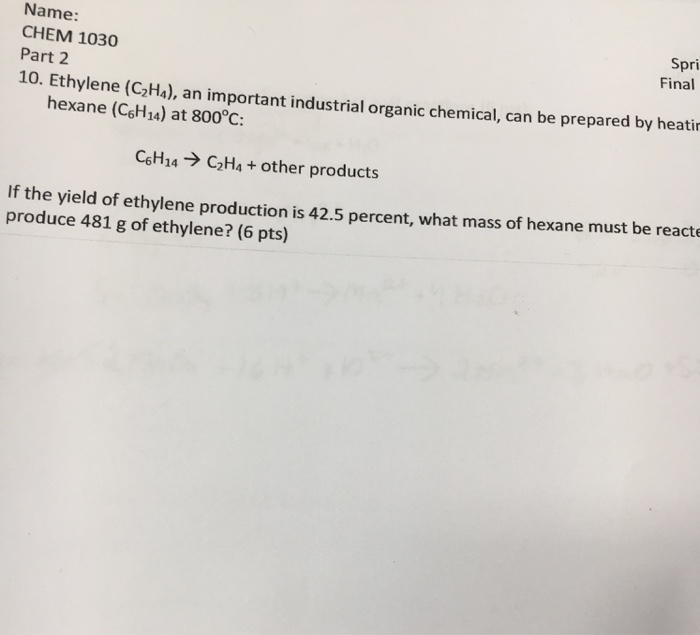 Solved Ethylene C 2H 4 an important industrial organic Chegg