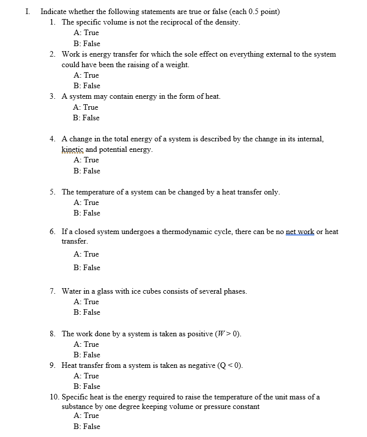 Solved I. Indicate whether the following statements are true | Chegg.com
