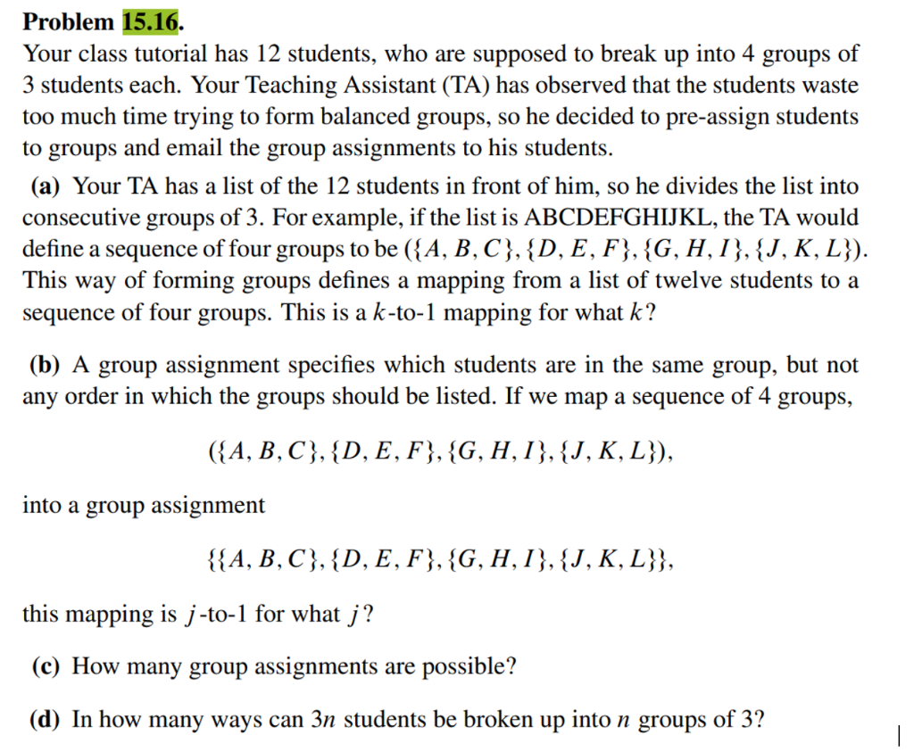 Solved Problem 15.16. Your class tutorial has 12 students, | Chegg.com