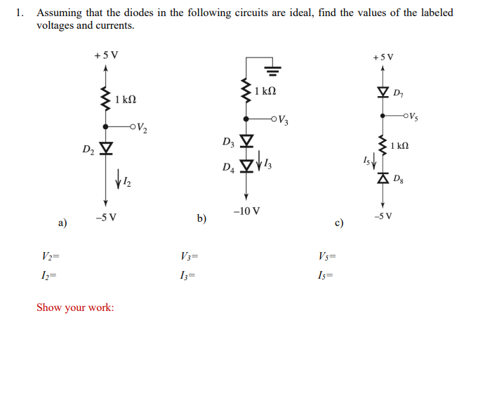 Solved Assuming That The Diodes In The Following Circuits | Chegg.com