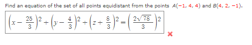 Solved Find an equation of the set of all points equidistant | Chegg.com