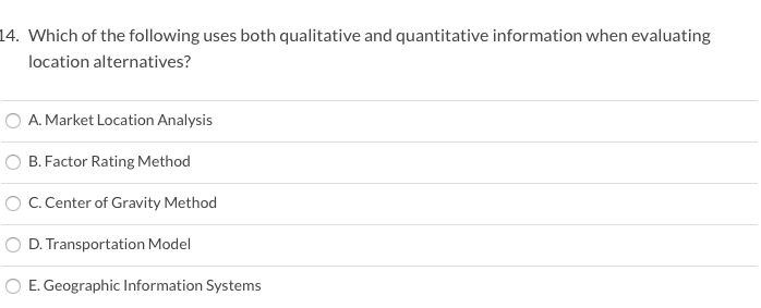 which-method-for-evaluating-location-alternatives-which-minimizes