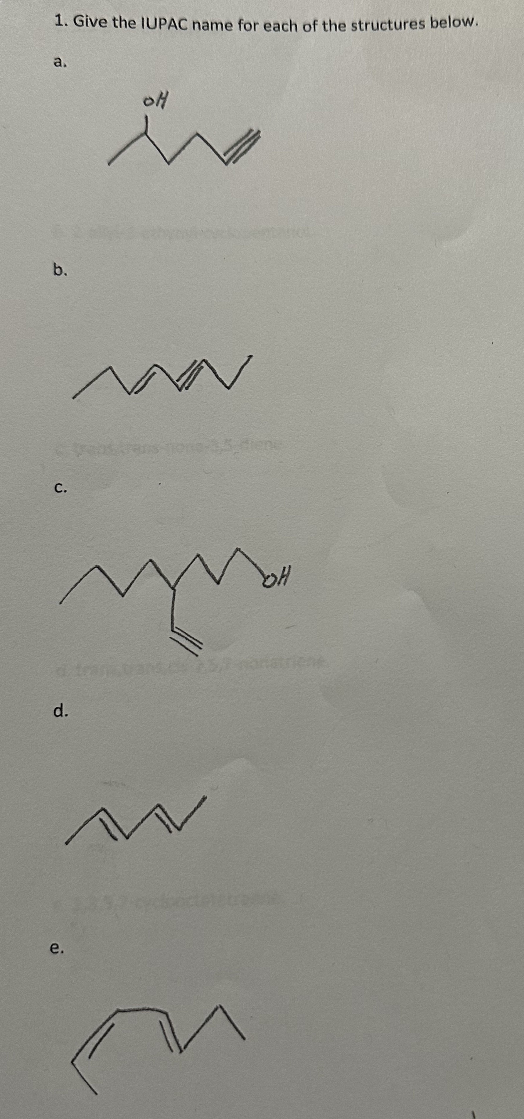 Solved 1 Give The IUPAC Name For Each Of The Structures Chegg Com   PhpuchOef