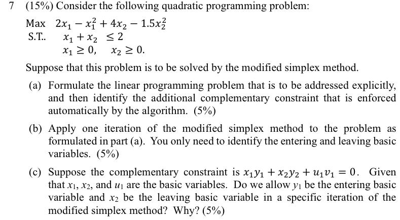 Solved 7 (15%) Consider the following quadratic programming | Chegg.com