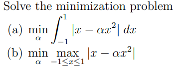Solved Solve the minimization problem (a) | Chegg.com