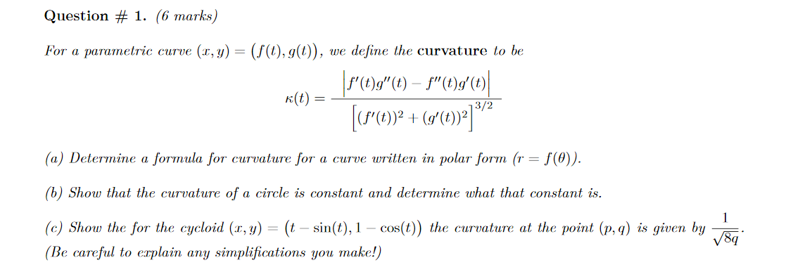 Solved Question # 1. (6 marks) For a parametric curve (I,y) | Chegg.com