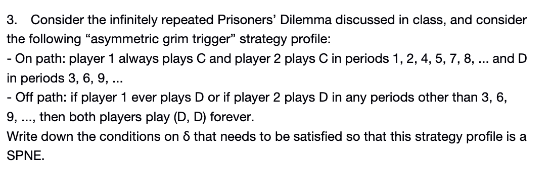 solved-3-consider-the-infinitely-repeated-prisoners-chegg