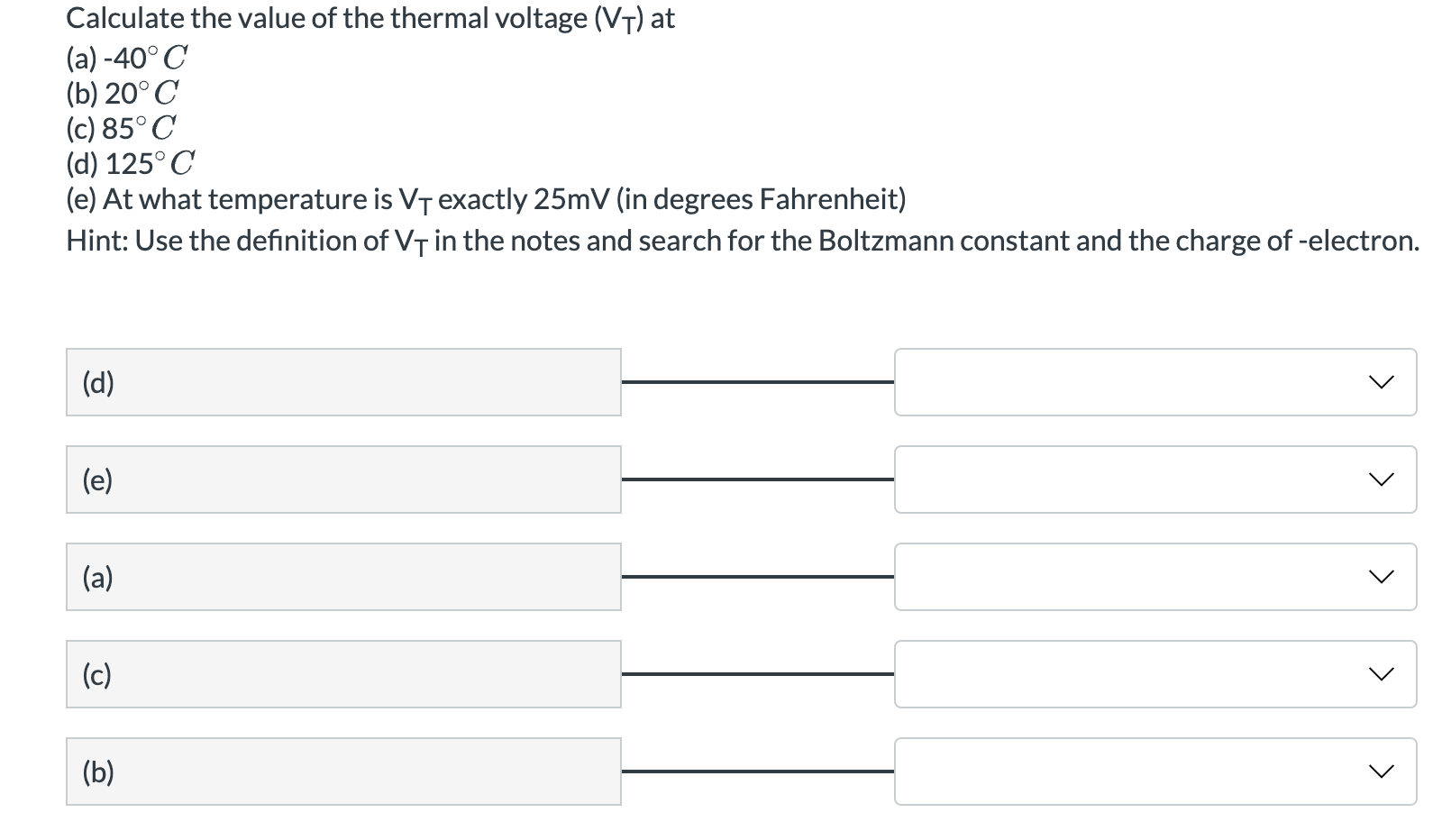 Solved Calculate The Value Of The Thermal Voltage (VT) At | Chegg.com