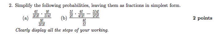 simplest form 6/9
Solved: 11. Simplify The Following Probabilities, Leaving T ... simplest form 6/9
Solved: 11. Simplify The Following Probabilities, Leaving T ...