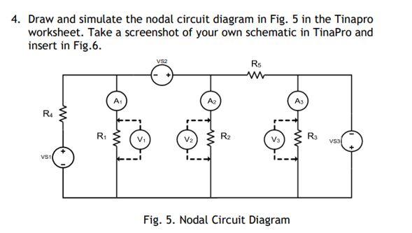 Solved 4. Draw and simulate the nodal circuit diagram in | Chegg.com