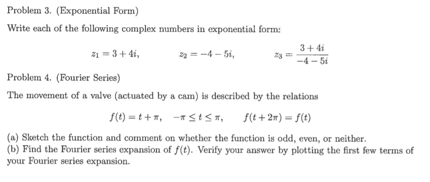 Solved Problem 3. (Exponential Form) Write each of the | Chegg.com