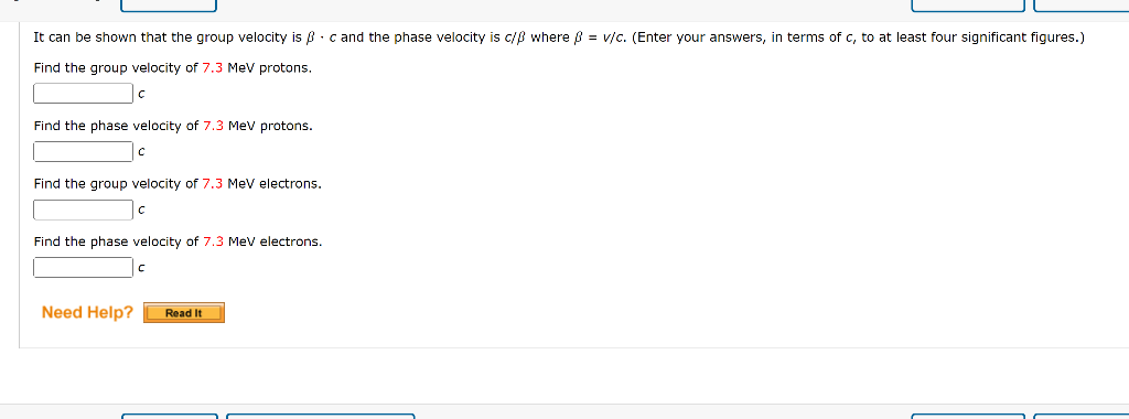 Solved It can be shown that the group velocity is β⋅c and | Chegg.com