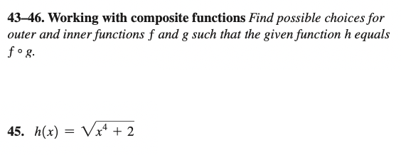 Solved 43-46. Working with composite functions Find possible | Chegg.com