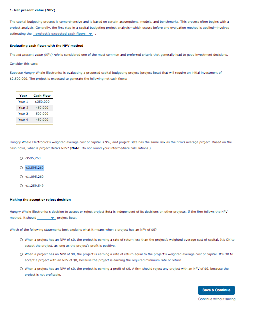 Solved 1. Net present value (NPV) The capital budgeting | Chegg.com