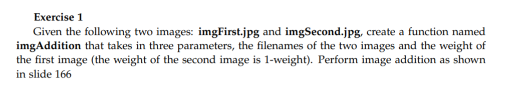 Solved Exercise 1 Given the following two images: | Chegg.com