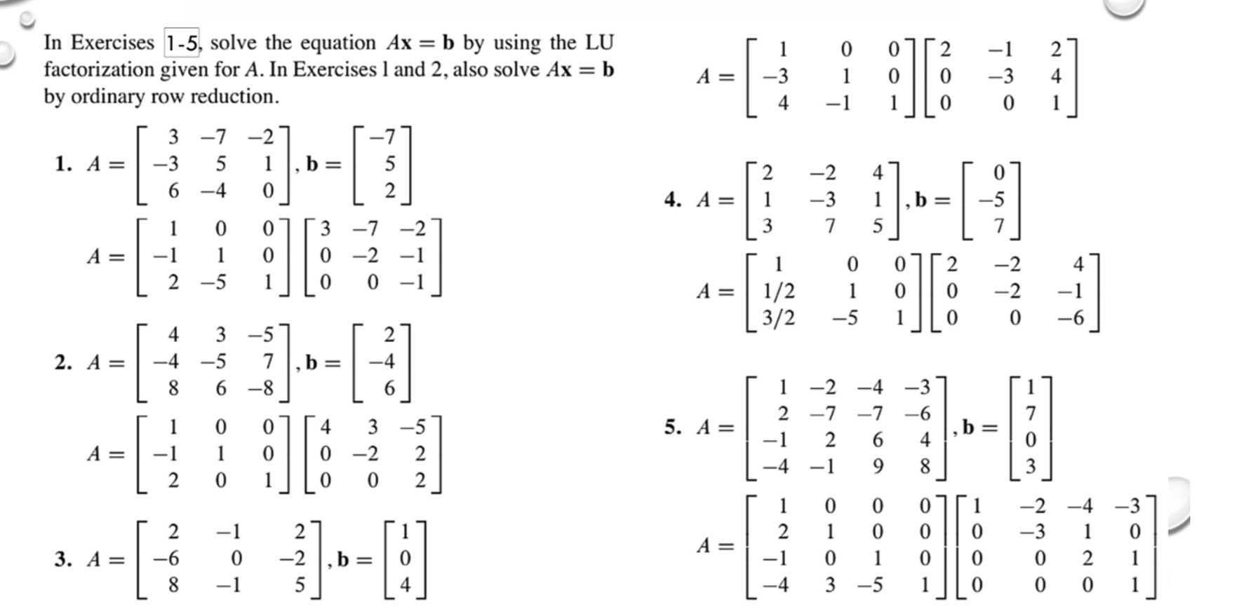 Solved In Exercises 1-5, ﻿solve the equation Ax=b ﻿by using | Chegg.com