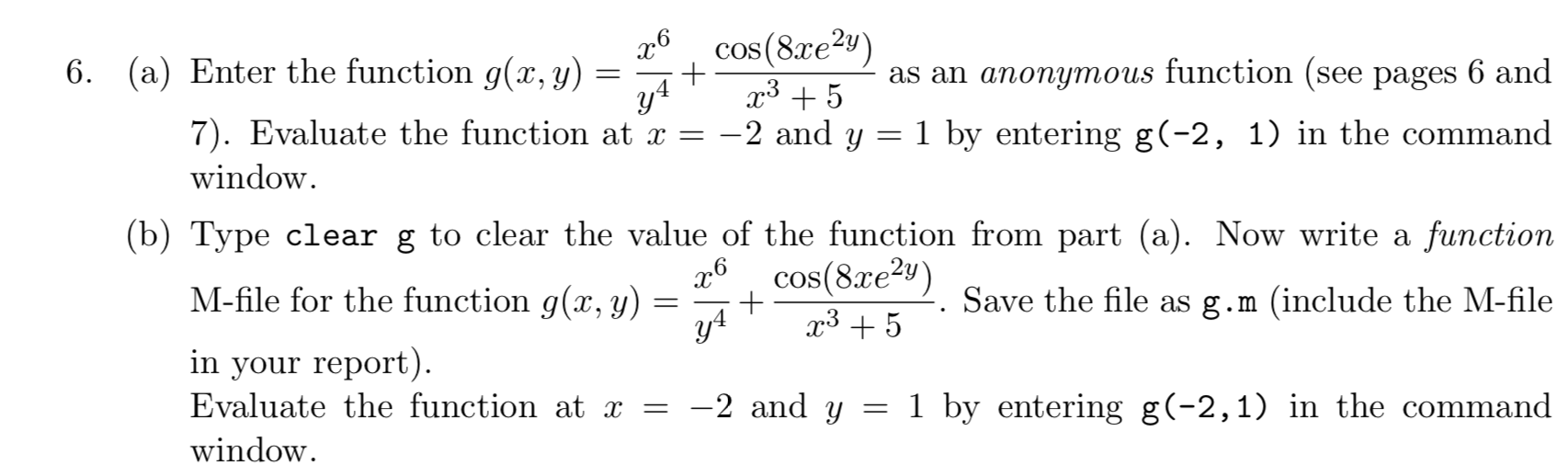 Solved (a) Enter the function g(x, y) = y4 + x3 + 5 as an | Chegg.com