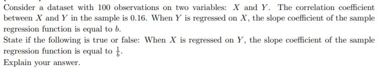Solved Consider a dataset with 100 observations on two | Chegg.com