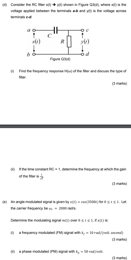 Solved (d) Consider the RC filter X(t) − y(t) shown in | Chegg.com